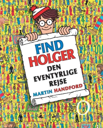Find Holger – Eventyrlig Findebog til Timevis af Sjov!