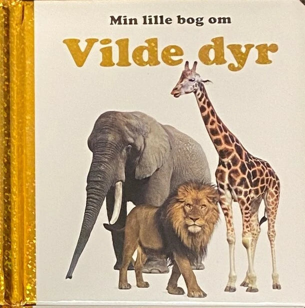Min Lille Bog Om Vilde Dyr - Fantastisk Læseoplevelse!