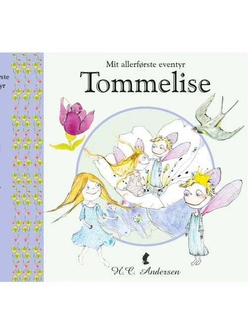 Tommelise - Mit allerførste eventyr for de mindste børn