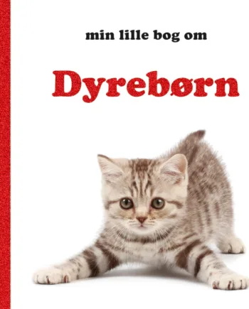 Min Lille Bog Om Dyrebørn - Fantastisk Læseoplevelse!
