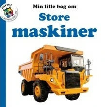 Min Lille Bog Om Store Maskiner - Læring for Små Børn